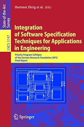 integration of software specification techniques for applications in engineering priority program softspez of