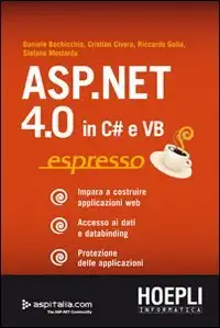 asp net 4 0 in c# e vb espresso impara a costruire applicazioni web accesso ai dati e databinding protezione