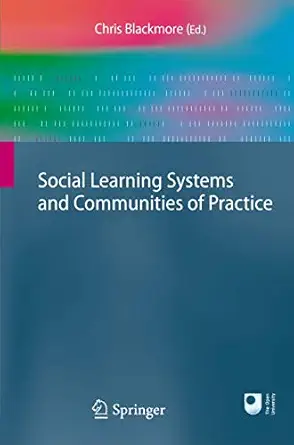 social learning systems and communities of practice 1st edition chris blackmore 1849961328, 978-1849961325