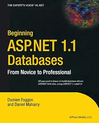 beginning asp net 1 1 databases from novice to professional 1st edition dan maharry ,damien foggon