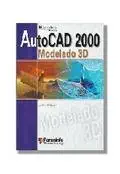 autocad 2000 modelado en 3d 1st edition international thomson publishing 8428326665, 978-8428326667