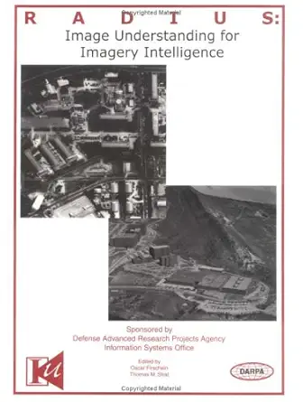 radius image understanding for imagery intelligence 1st edition oscar firschein ,thomas m strat 1558604502,