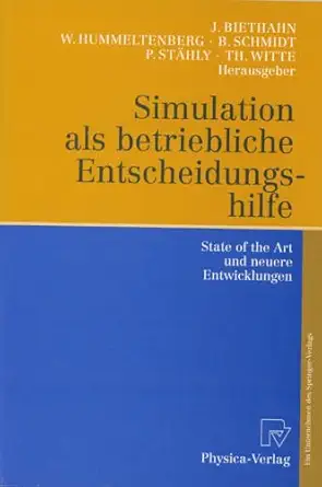 simulation als betriebliche entscheidungshilfe state of the art und neuere entwicklungen 1st edition ja rg