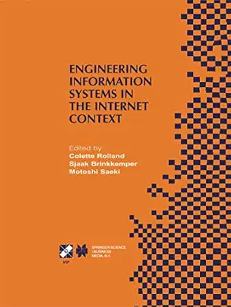 engineering information systems in the internet context ifip tc8 / wg8 1 working conference on engineering
