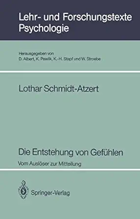 die entstehung von gefa 1/4hlen vom ausla ser zur mitteilung 1st edition lothar schmidt atzert 3540569979,