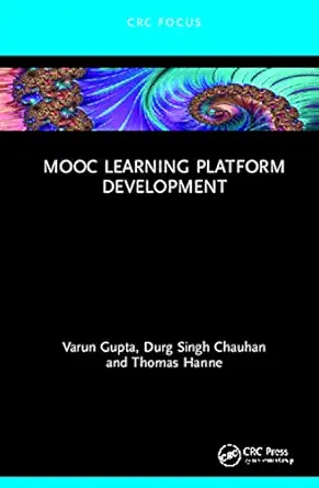 mooc learning platform development 1st edition varun gupta ,durg singh chauhan ,thomas hanne 0367429969,