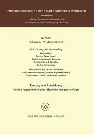 planung und entwicklung einer programmierbaren digitalen integrieranlage 1st edition walter ameling