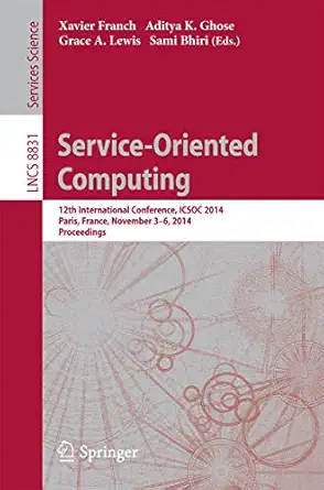 service oriented computing 12th international conference icsoc 2014 paris france november 3 6 2014