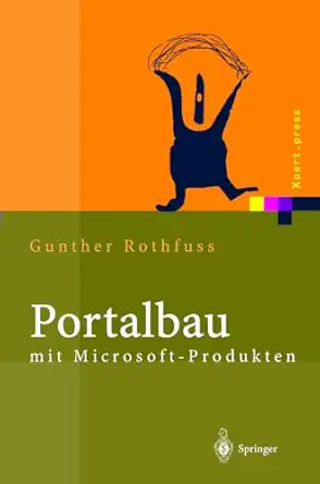 portalbau mit microsoft produkten informationsmanagement mit net sharepoint und content management server 1st