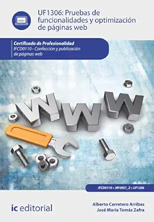 pruebas de funcionalidades y optimizacia n de pa ginas web ifcd0110 confeccia n y publicacia n de pa ginas