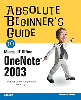 absolute beginners guide to microsoft office onenote 2003 1st edition patricia cardoza 0789731487,