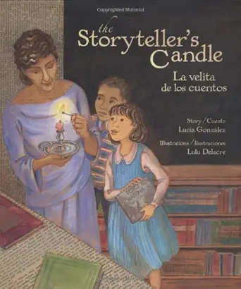 the storytellers candle/la velita de los cuentos 1st edition lucia gonzalez ,lulu delacre 0892392223,
