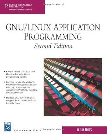 gnu/linux application programming 1st edition m tim jones 1584505680, 978-1584505686
