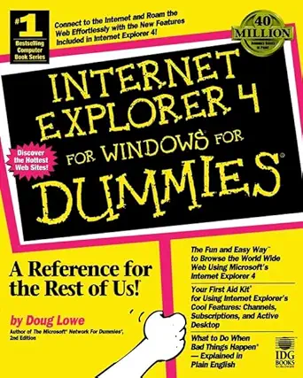 internet explorer 4 for windows for dummies 1st edition doug lowe 0764501216, 978-0764501210