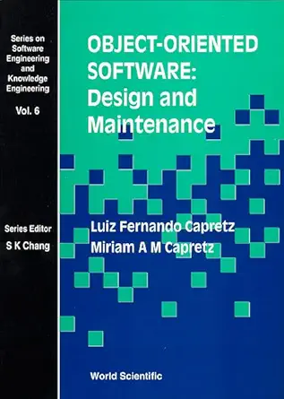 object oriented software design and maintenance 1st edition miriam a m capretz ,luiz fernando capretz