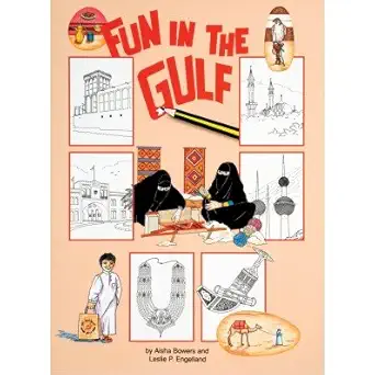 fun in the gulf 1st edition aisha bowers ,leslie p engelland 1873544456, 978-1873544457