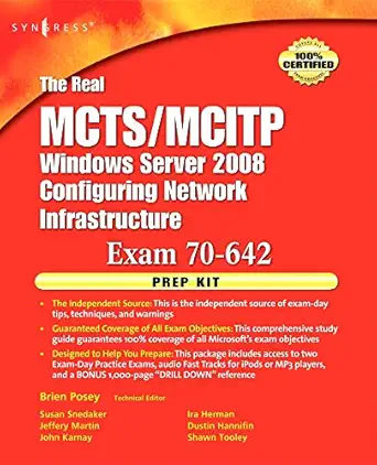 the real mcts/mcitp exam 70 642 prep kit independent and complete self paced solutions 1st edition brien