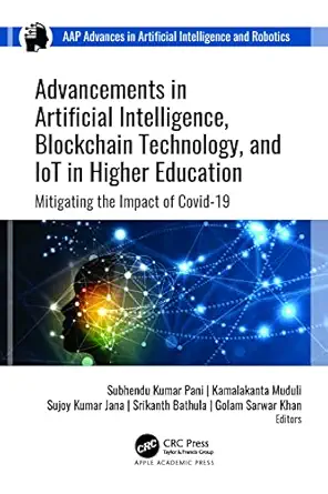 advancements in artificial intelligence blockchain technology and iot in higher education mitigating the