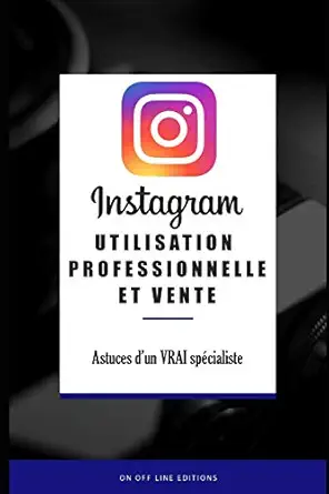 instagram utilisation professionnelle et vente 1st edition pitac 2390350062, 978-2390350064