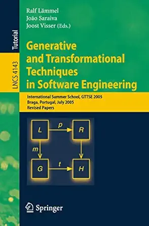 generative and transformational techniques in software engineering international summer school gttse 2005