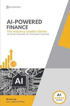 ai in finance how artificial intelligence is transforming investing 1st edition eric lebouthillier
