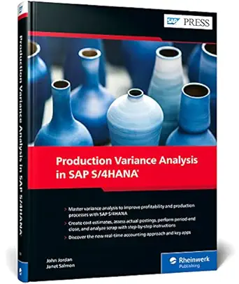 production variance analysis in sap s/4hana 1st edition john jordan ,janet salmon 1493223615, 978-1493223619