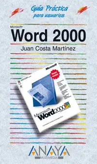 word 2000 1st edition juan costa martinez ,juan martinez costa 844150895x, 978-8441508958