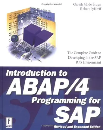 introduction to abap/4 programming for sap 1st edition gareth m de bruyn ,robert lyfareff 0761513922,