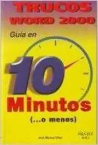 aprendiendo trucos word 2000 guia en 10 minutos 1st edition jose manuel diaz 8483221861, 978-8483221860
