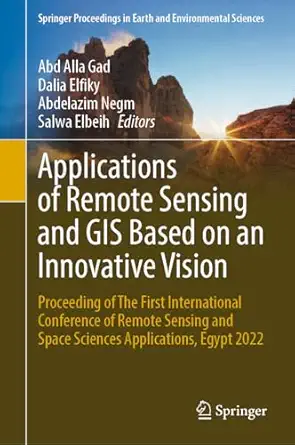 applications of remote sensing and gis based on an innovative vision proceeding of the first international