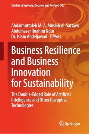 business resilience and business innovation for sustainability the double edged role of artificial