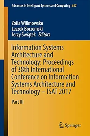 information systems architecture and technology proceedings of 38th international conference on information