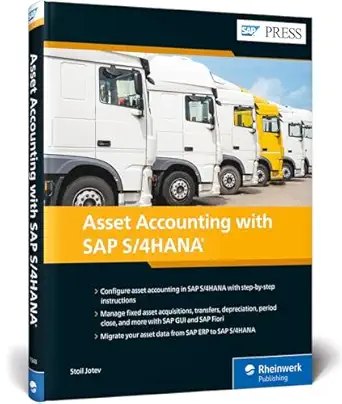 sap s/4hana asset accounting for sap s/4hana finance 1st edition stoil jotev 1493219405, 978-1493219407