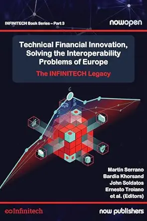 technical financial innovation solving the interoperability problems of europe the infintech legacy 1st