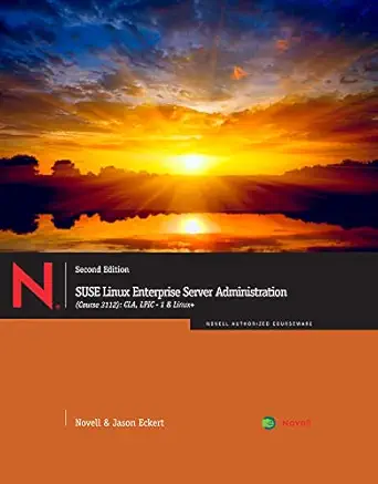 suse linux enterprise server administration cla lpic 1 and linux+ 1st edition novell ,jason eckert