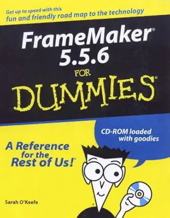 framemaker 5 5 6 for dummies 1st edition sarah o\\\\\\\'keefe ,john warnock 0764506374, 978-0764506376
