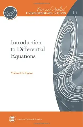 introduction to differential equations 1st edition michael e taylor 082185271x, 978-0821852712
