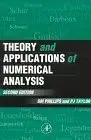 theory and applications of numerical analysis 1st edition g m phillips ,peter j taylor 0125535600,