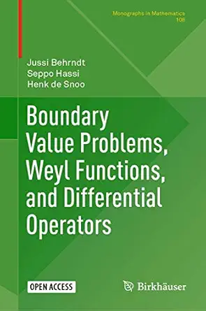 boundary value problems weyl functions and differential operators 1st edition jussi behrndt ,seppo hassi