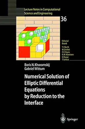 numerical solution of elliptic differential equations by reduction to the interface 1st edition boris n