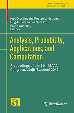 analysis probability applications and computation proceedings of the 11th isaac congress va xja 2017 1st
