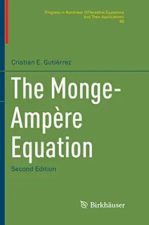 the monge ampa re equation 1st edition cristian e gutia c rrez 3319433725, 978-3319433721
