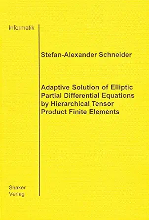 adaptive solution of elliptic partial differential equations by hierarchical tensor product finite elements