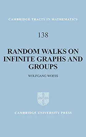 random walks on infinite graphs and groups 1st edition wolfgang woess 0521552923, 978-0521552929