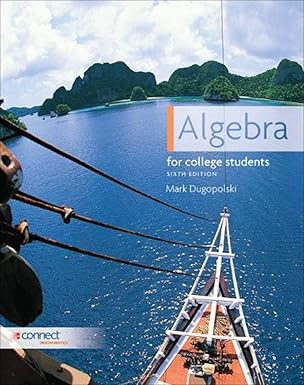 algebra for college students 1st edition mark dugopolski 0073384348, 978-0073384344