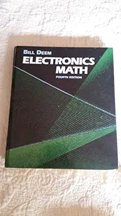 electronics math 1st edition bill deem 0132512998, 978-0132512992