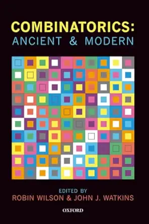 combinatorics ancient and modern paper ancient and modern 1st edition watkins 0198739052, 978-0198739050