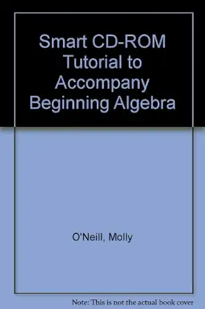 smart cd rom tutorial to accompany beginning algebra 1st edition julie miller ,molly o\\\\\\\'neill