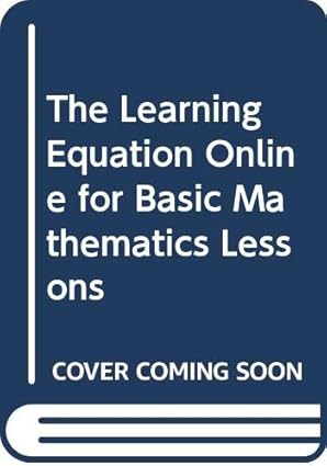 student guide for acerras the learning equation online basic mathematics lessons 1st edition acerra