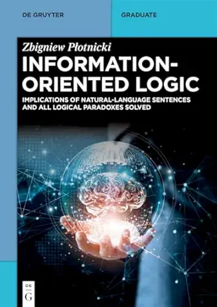 information oriented logic implications of natural language sentences and all logical paradoxes solved 1st